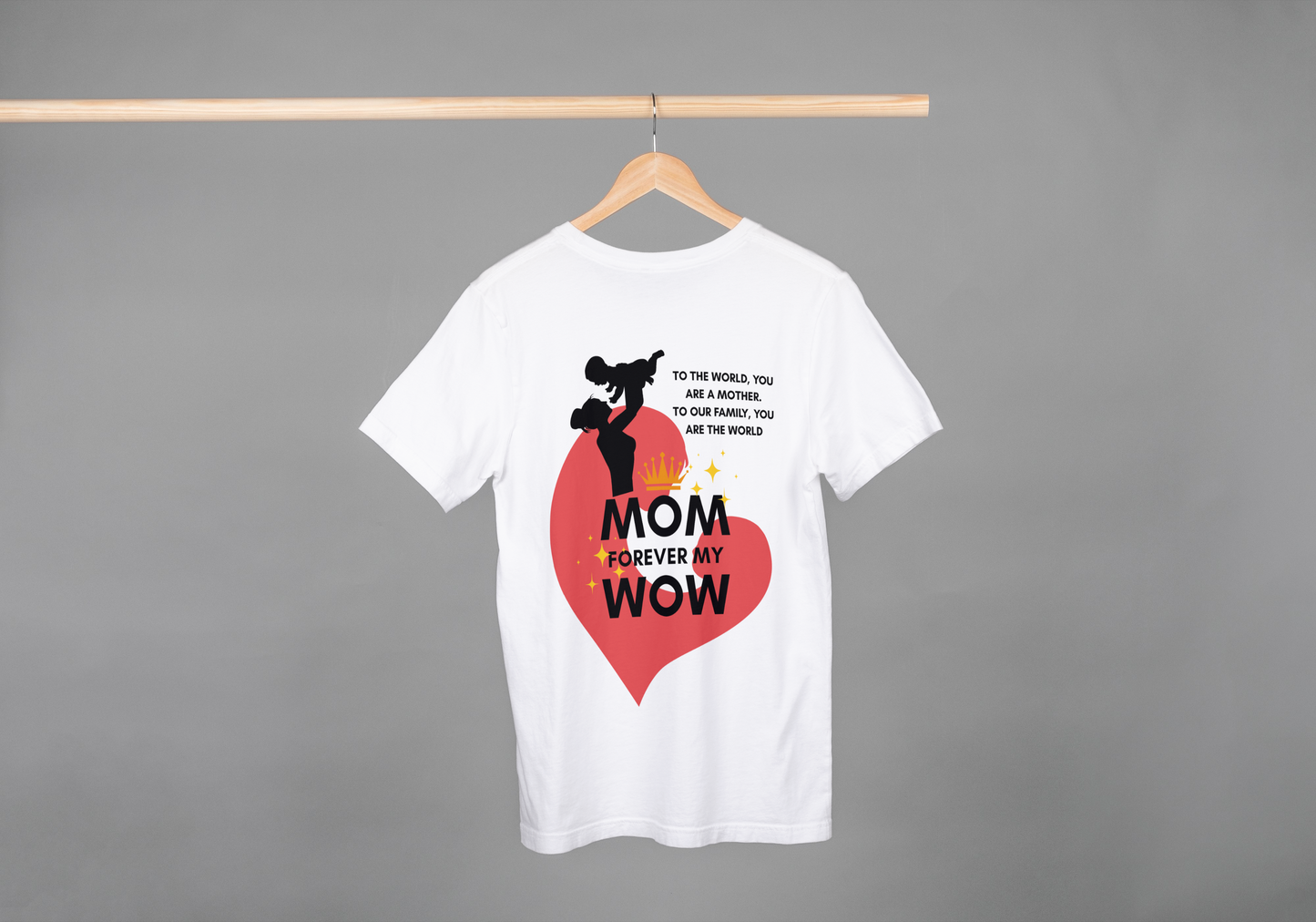 MOM FOREVER MY WOW | Oversized Mother’s Day Unisex Tee – ASTER Exclusive
