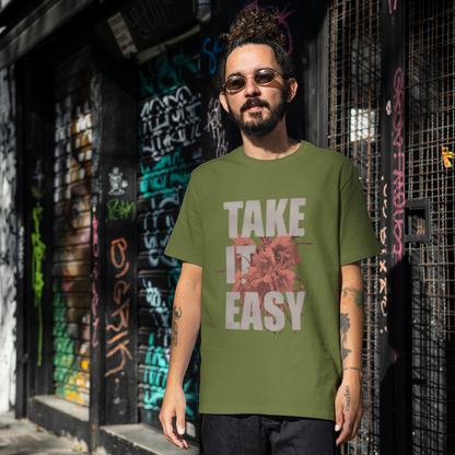 TAKE IT EASY Floral Graphic Tee – Unisex Vibe